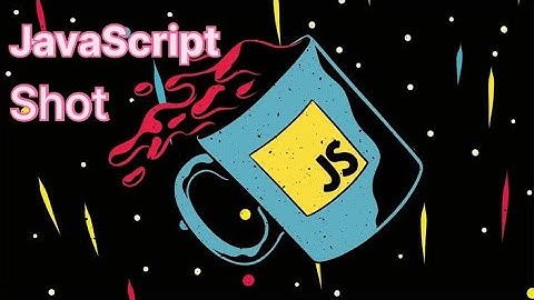 Guess the Output - JavaScript Shot 15