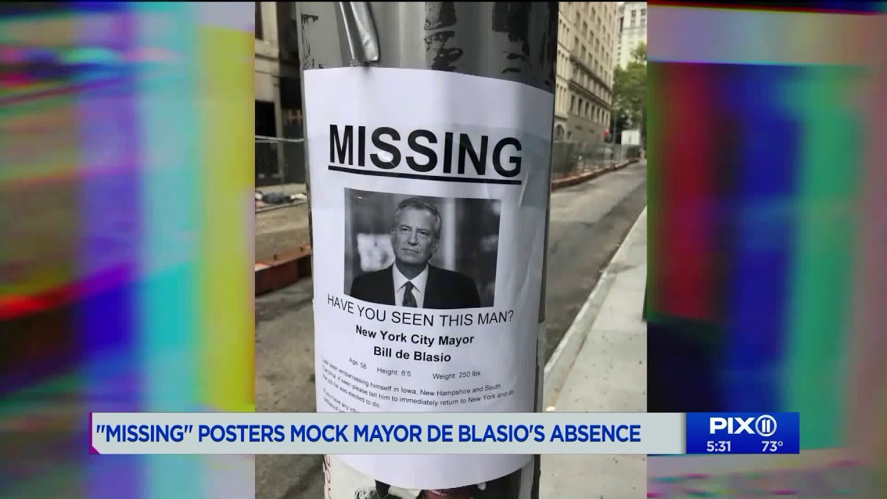 `Missing` posters mock de Blasio`s absence as his presidential campaign continues