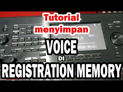 Tutorial Menyimpan VOICE di REGISTRATION MEMORY YAMAHA PSR SX900/SX700