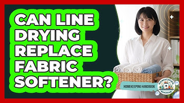 Can Line Drying Replace Fabric Softener?