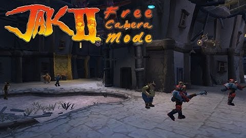 Jak 2 - Free Camera Mode Hack