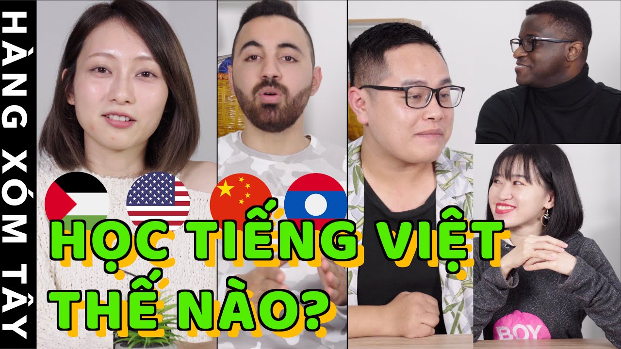 Người nước ngoài chia sẻ kinh nghiệm học tiếng Việt - Gặp CSGT nói lơ lớ | HÀNG XÓM TÂY