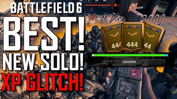BATTLEFIELD 6 | GET LEVEL 100!+ FAST! | NEW BEST SOLO XP GLITCH! | UNLOCK WEAPONS AND CAMOS FAST!