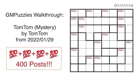 GMPuzzles - 2022/01/29 - TomTom (Mystery) by Thomas Snyder