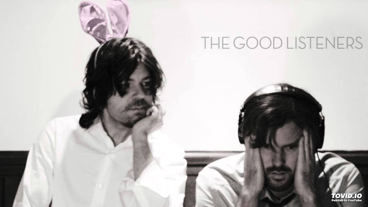 The Good Listeners - Everybody Join the Party