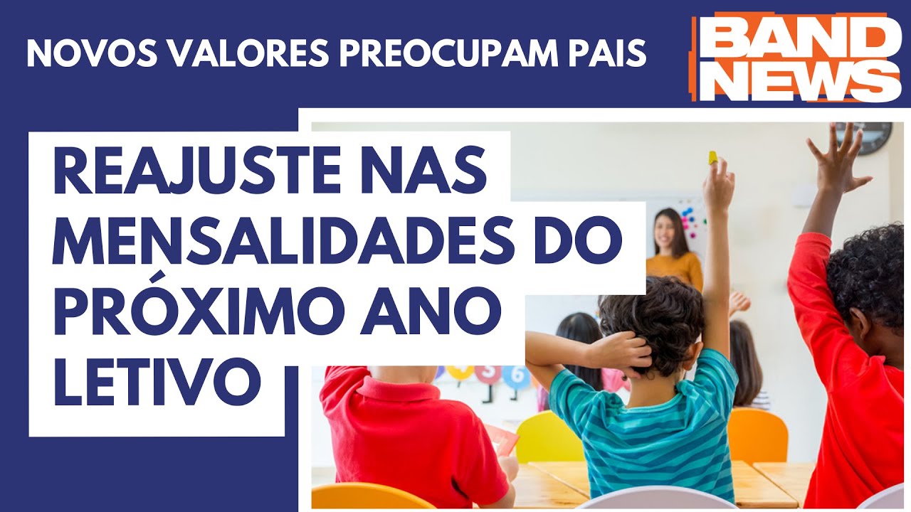 Mensalidades de escolas particulares terão aumento em 2023 - YouTube