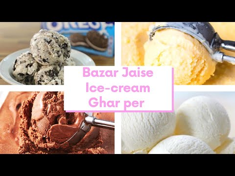 4 Homemade ice-cream Recipe For Summer | Creamy Ice-cream Recipe ...
