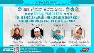 🔴 [LIVE] Webinar | Iklim Sekolah Aman Mencegah Intoleransi dan Merumuskan Tujuan Pembelajaran