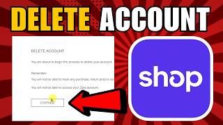 How To Delete Account On Shop App 2026 Complete Guide