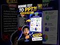 I Gave AI ONE Text… It Made a PPT! 🤯🔥 #shorts #ppt #aitools