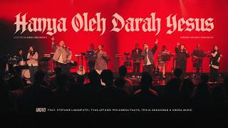 Download lagu Hanya Oleh Darah Yesus | UNDVD feat.Stefanie L, Tyas A, Philomena P, Tricia A & Aboda Music