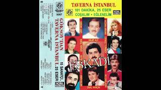 Taverna İstanbul 101 Daki̇ka Fi̇kret Aslan Kötü Alıştım 1987