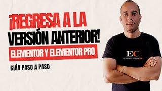 Cómo volver a una versión anterior de Elementor