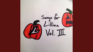 Lillian's Theme Year III (Part I)