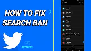How To Fix Search Ban On Twitter App