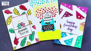 DIY 3 Friendship Day Cards 2020 | Friendship Day Gift Ideas | Easy Painting Greeting Cards- Letstute