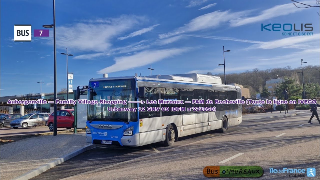 [Ligne 7 KEOLIS Seine Oise Est] Urbanway 12 GNV IDFM n°221052 – F. Village Shopping à FAM Becheville