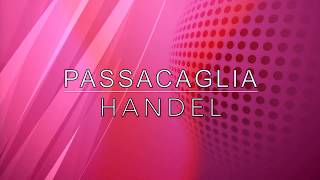 Handel - Passacaglia | Гендель - Пассакалия 🎵