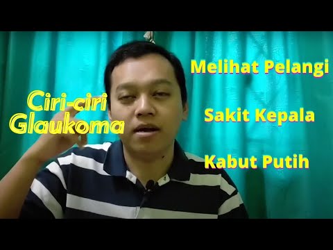 CERITA GLAUKOMA - Pengalaman Penderita Glaukoma // Ciri-ciri Glaukoma