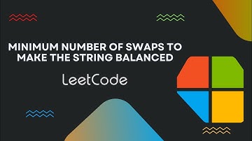 Minimum Number of Swaps to Make the String Balanced - Leetcode  1963 - C++ - بالعربي
