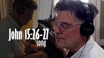 When the Helper Comes (John 15:26-27 Scripture Song) New King James Version