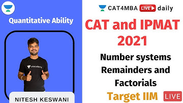 Number systems for CAT and IPMAT | Number systems | Target IIM l CAT 2021 l Nitesh Sir