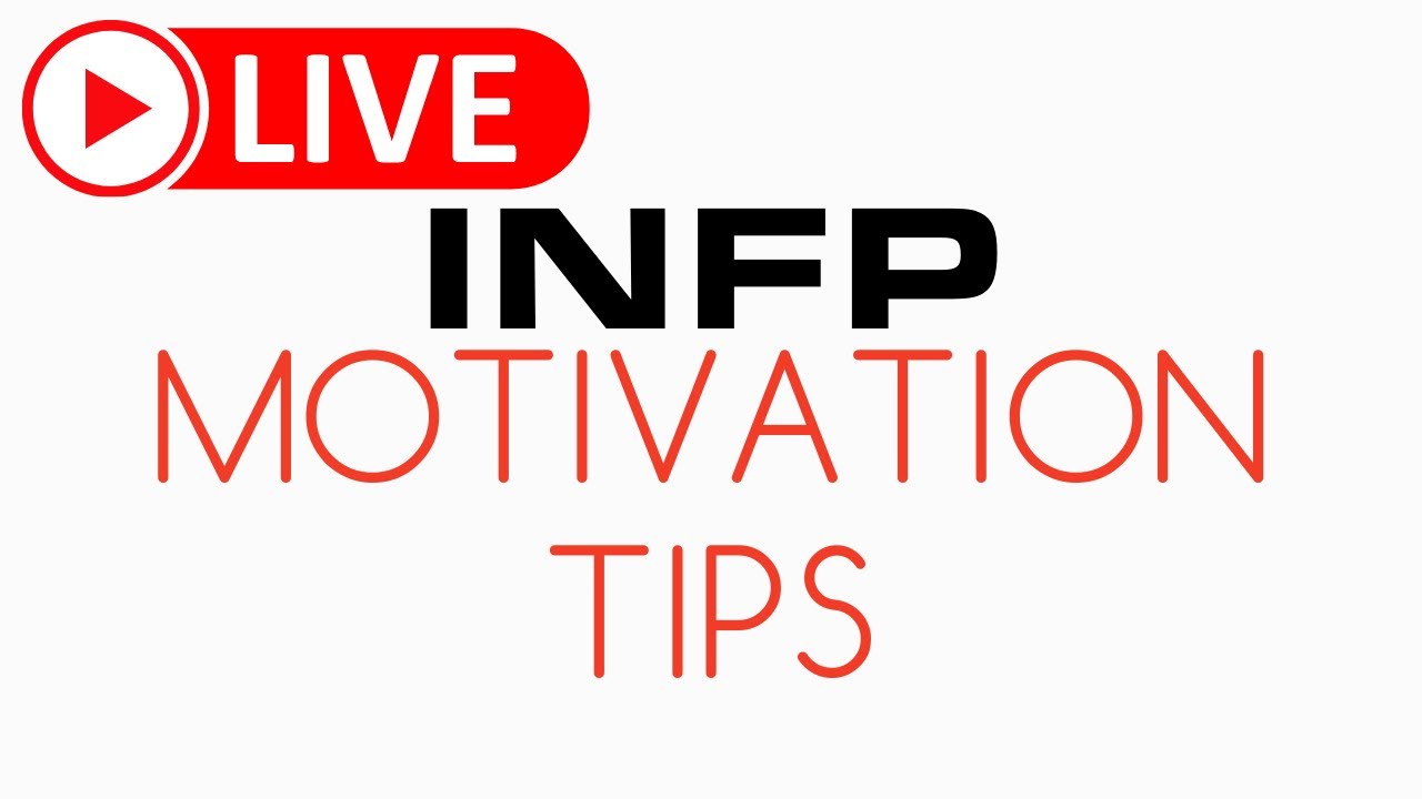 infp homework motivation