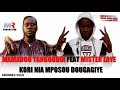 Mister laye feat mamadou tangoudia knmd son official