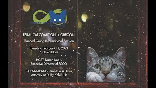 Planned Giving Informational Session by Feral Cat Coalition of Oregon 63 views 2 years ago 57 minutes