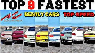 Assetto Corsa - Top 9 Fastest Bently Cars | Acceleration Battle