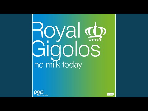 No Milk Today (Extended Mix)