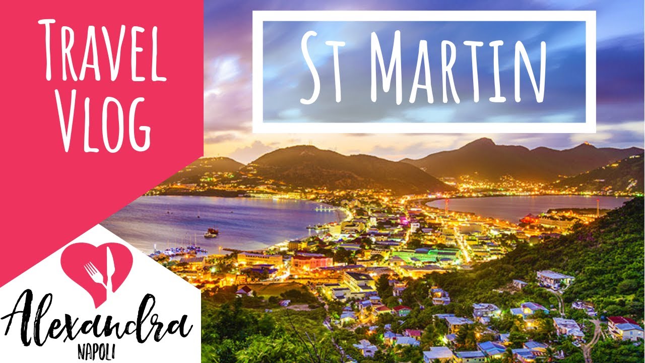 St Martin Travel Vlog | What To Do and Where to Beach in the Sint