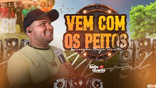 Vem Com Os Peitos Forrozão Beijo Quente - O Moral De Carolina Clipe Oficial