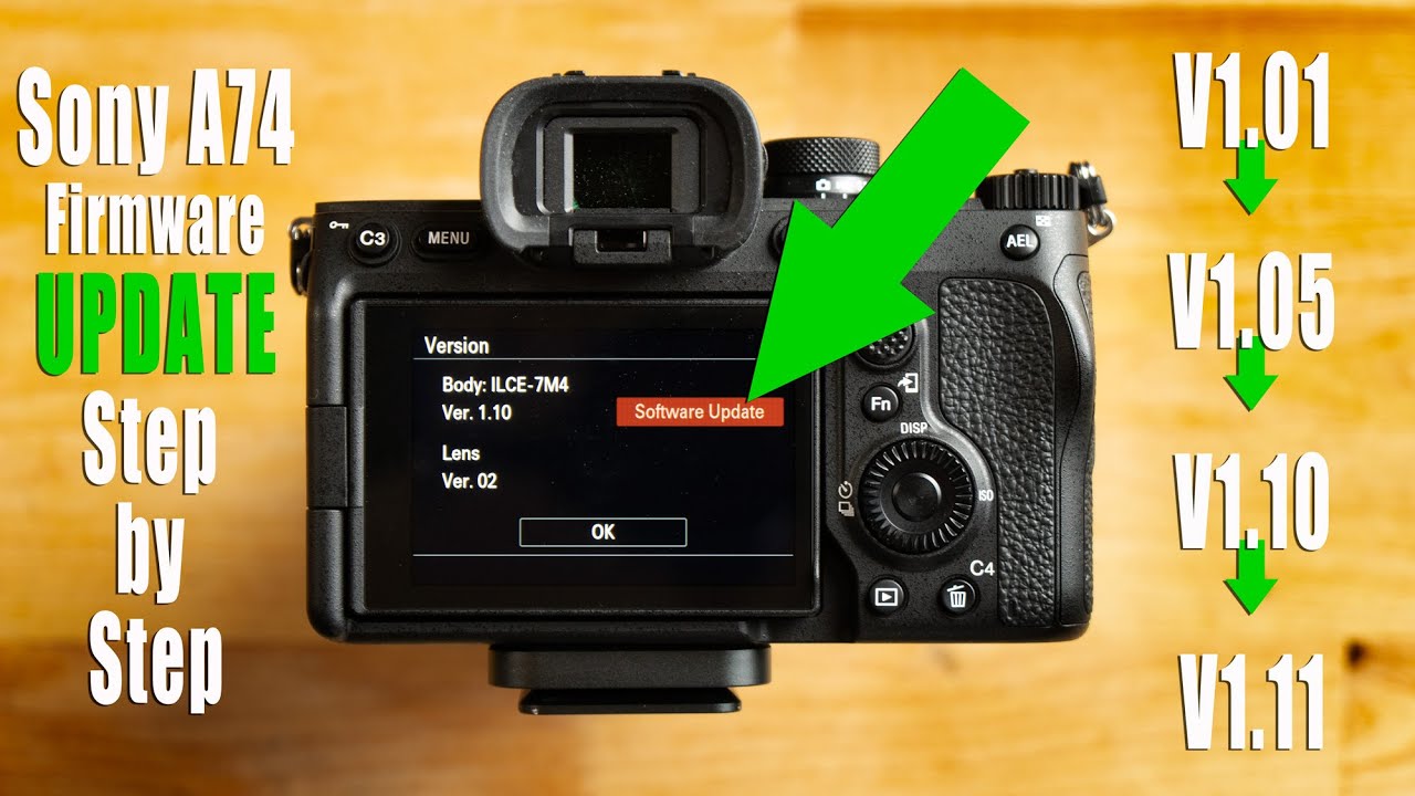 Sony A7 IV Firmware Update Tutorial   Step by Step   V101 to V105 to V110