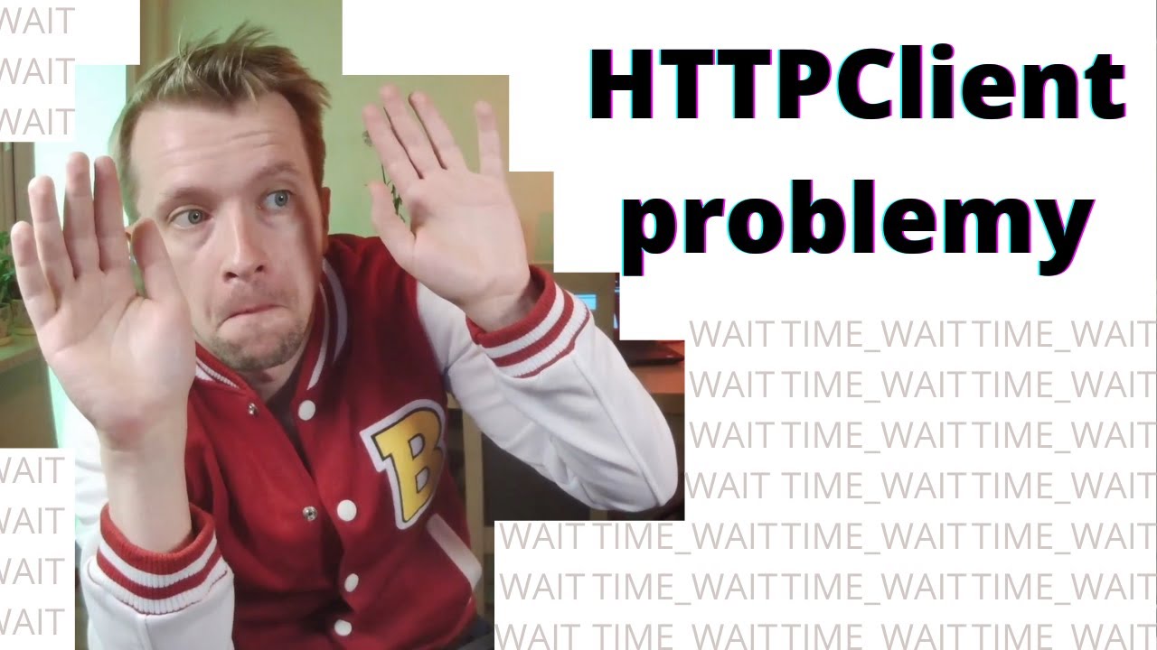 minaturka filmiku na Youtube : HttpClient problemy i rozwiązanie iHttpClientFactory