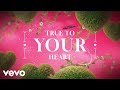 True to Your Heart (From "Descendants: Wicked Wonderland"/Lyric Video)