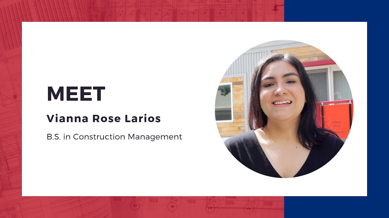 Vianna Rose Larios, 2019 Construction Management Grad