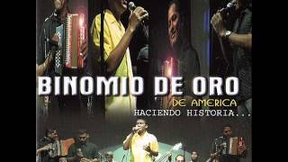 la amo tanto el binomio de oro
