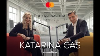 Katarina Čas | Od Cockte do hollywoodske uspešnice | Mastercard® podkast navdiha z Borutom Pahorjem