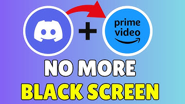 How to Stream Amazon Prime on Discord Without Black Screen (2025 Guide)