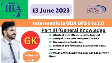 IBA BPS 5 to 15 solved| 13 June 2023|| intermediate Category| STS|| IBA| 5 to 15|| General knowledge