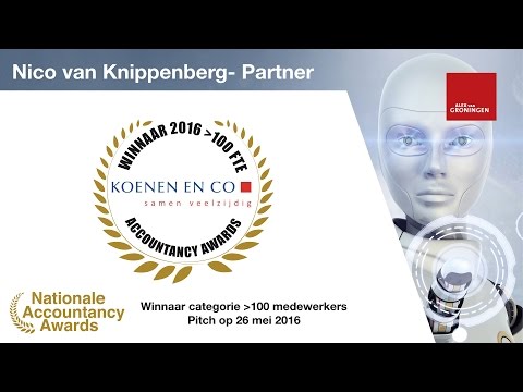 Winnaar Accountancy Awards 2016 Pitch: Koenen en Co, Nico van Knippenberg, categorie 100 medewerkers