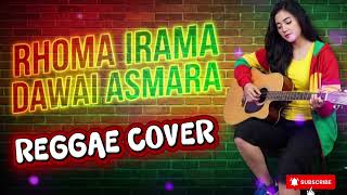 Download Lagu RHOMA IRAMA - DAWAI ASMARA (Versi Reggae) | AI Music Cover #reggae #reggaecover  MP3