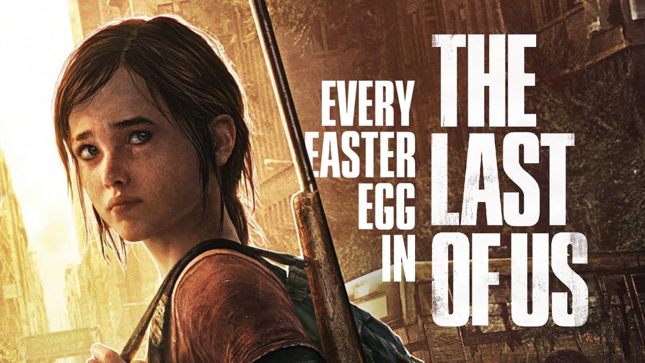 THE LAST OF US: Every Easter Egg and Secret