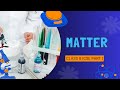 CLASS 8 ICSE chapter 1 matter PART 1