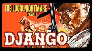 The Lucid Nightmare - Django Review