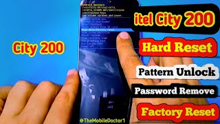 itel City 200 Hard Reset | Pattern Unlock 🔓| Password Remove | Factory Reset 