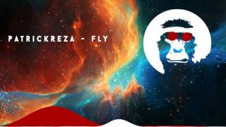 [DUBSTEP] PatrickReza - Fly