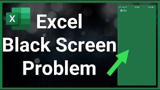 Fix Microsoft Excel App Black Screen Problem How To Solve Excel Blank Screen Problem 2023