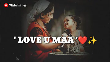 Mai Achha Hu Meri Maa Kahti Hai 🤱| Maa Status ❤️ | Maa WhatsApp Status | Maa Shayari Status Video